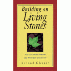 Building on Living Stones