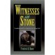 Witnesses in stone
