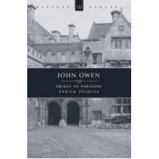 John Owen: Prince of puritans