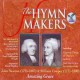 The Hymn Makers Amazing Grace (John Newton & William Cowper)